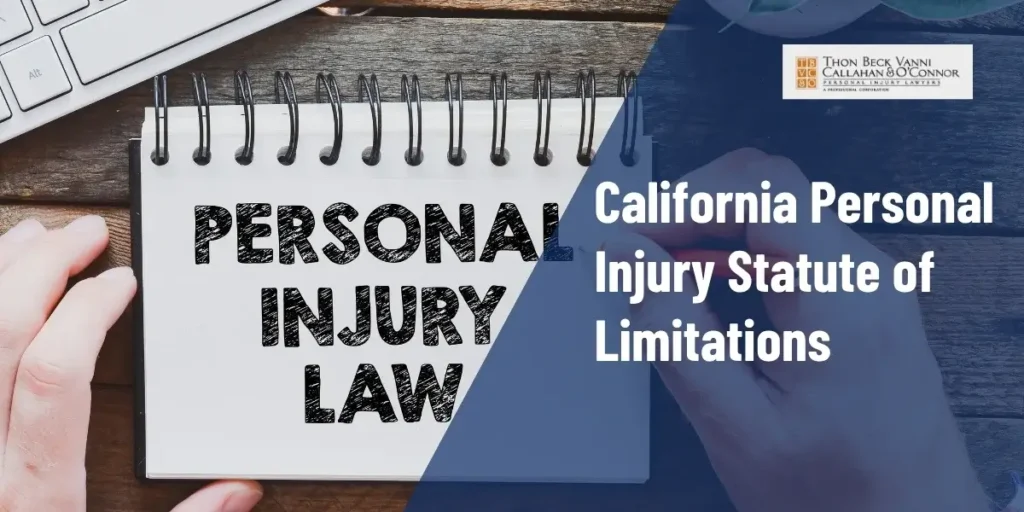 California Personal Injury Statute of Limitations